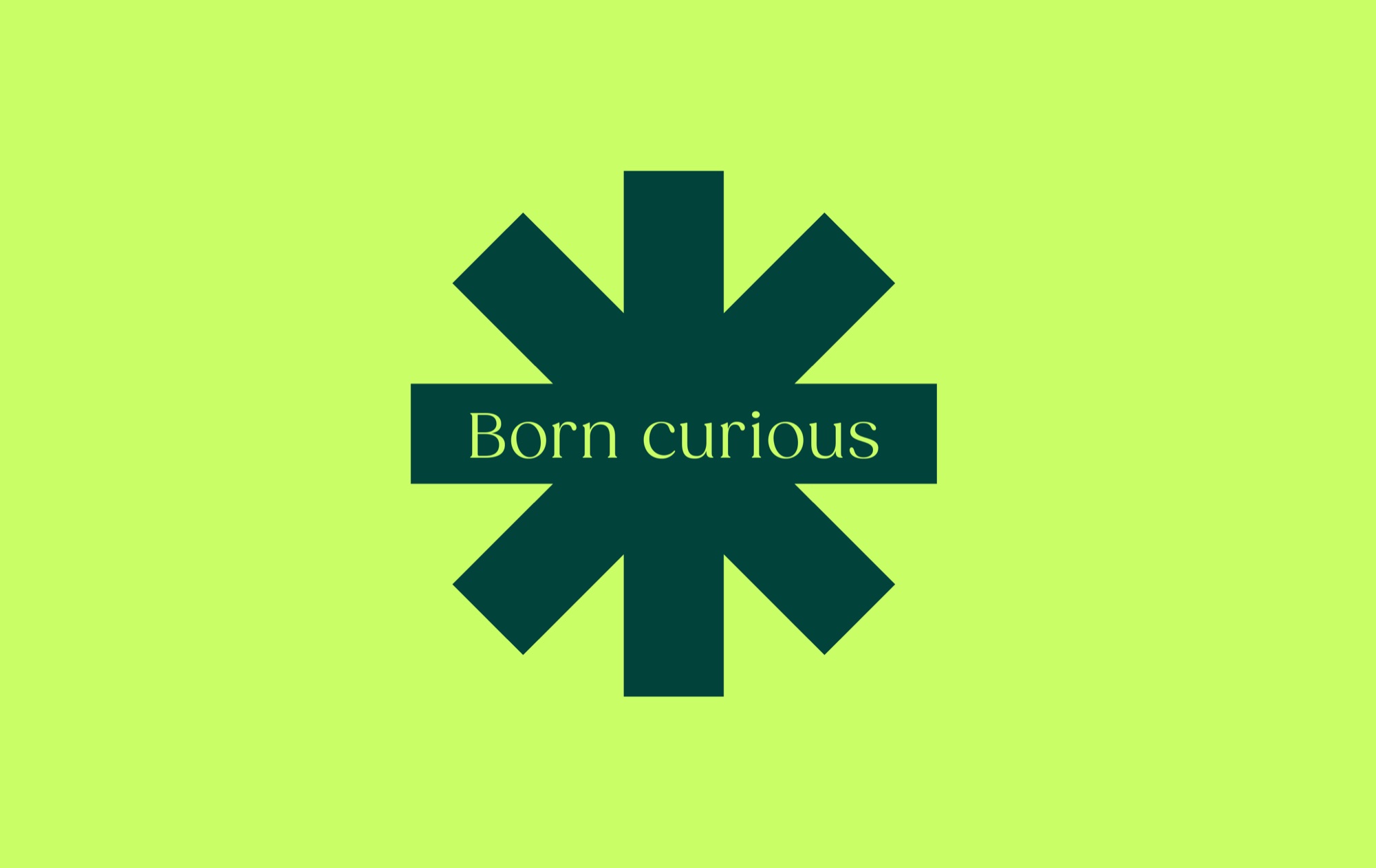 The ellio asterisk in dark green on acid lime, a banner across its centre reading “Born curious” in a light serif