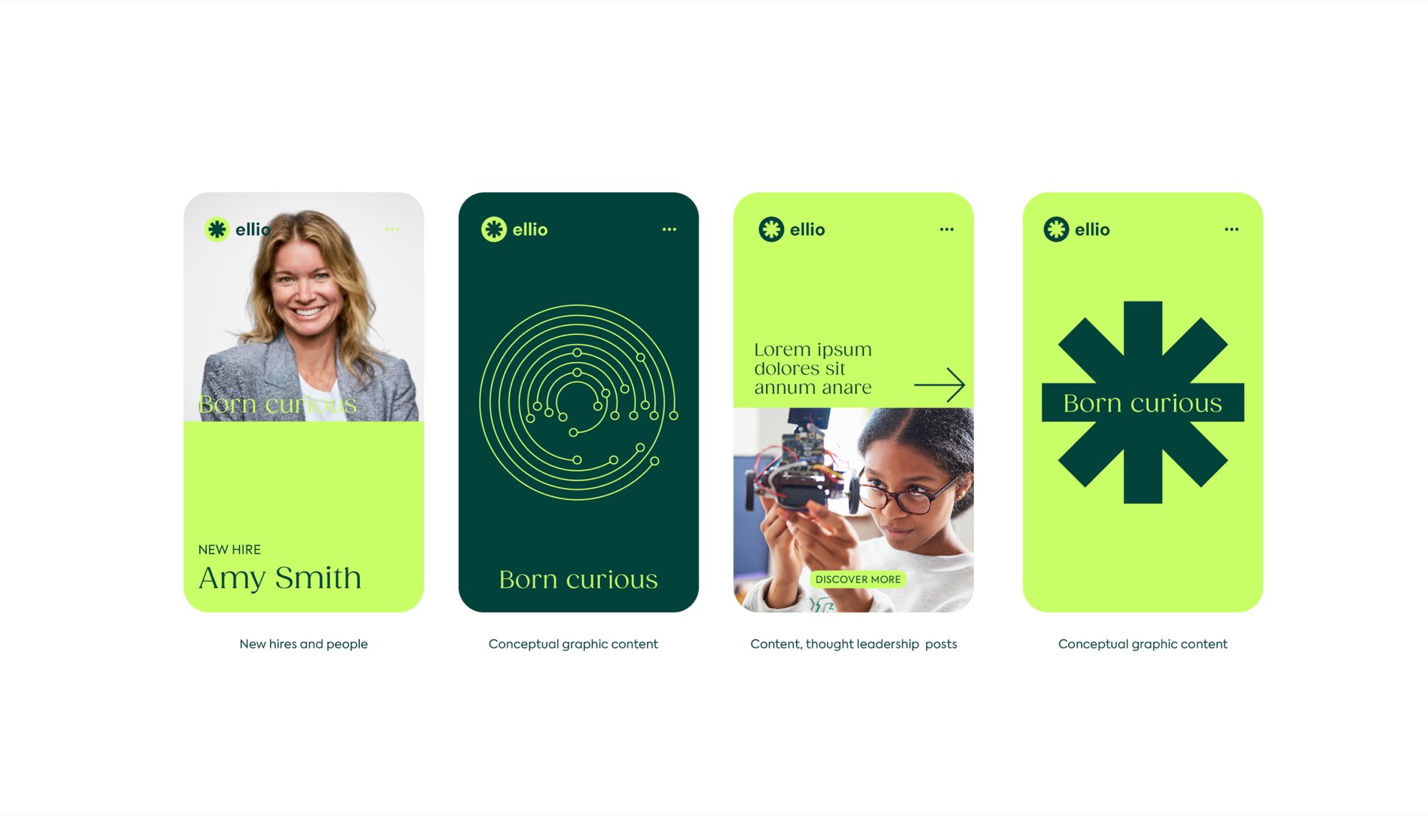 Four social posts: a new-hire card, a conceptual graphic on dark green, a thought-leadership post with a girl holding a circuit buggy, and the asterisk carrying “Born curious”