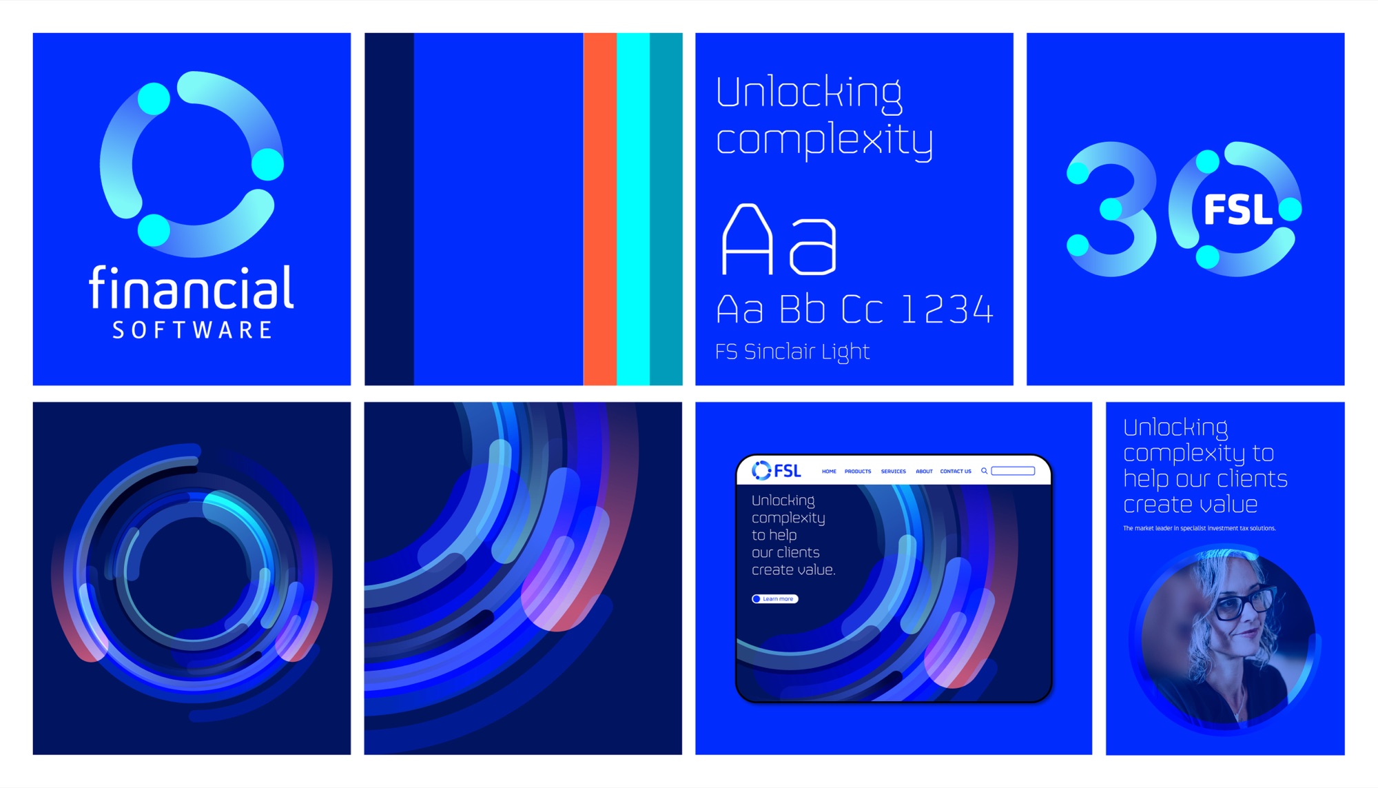 FSL brand summary board: the ring logo with the Financial Software wordmark, the blue, navy, orange and cyan palette, FS Sinclair Light typography with the line ‘Unlocking complexity’, a 30th anniversary mark, concentric ring artwork, and the homepage reading ‘Unlocking complexity to help our clients create value’