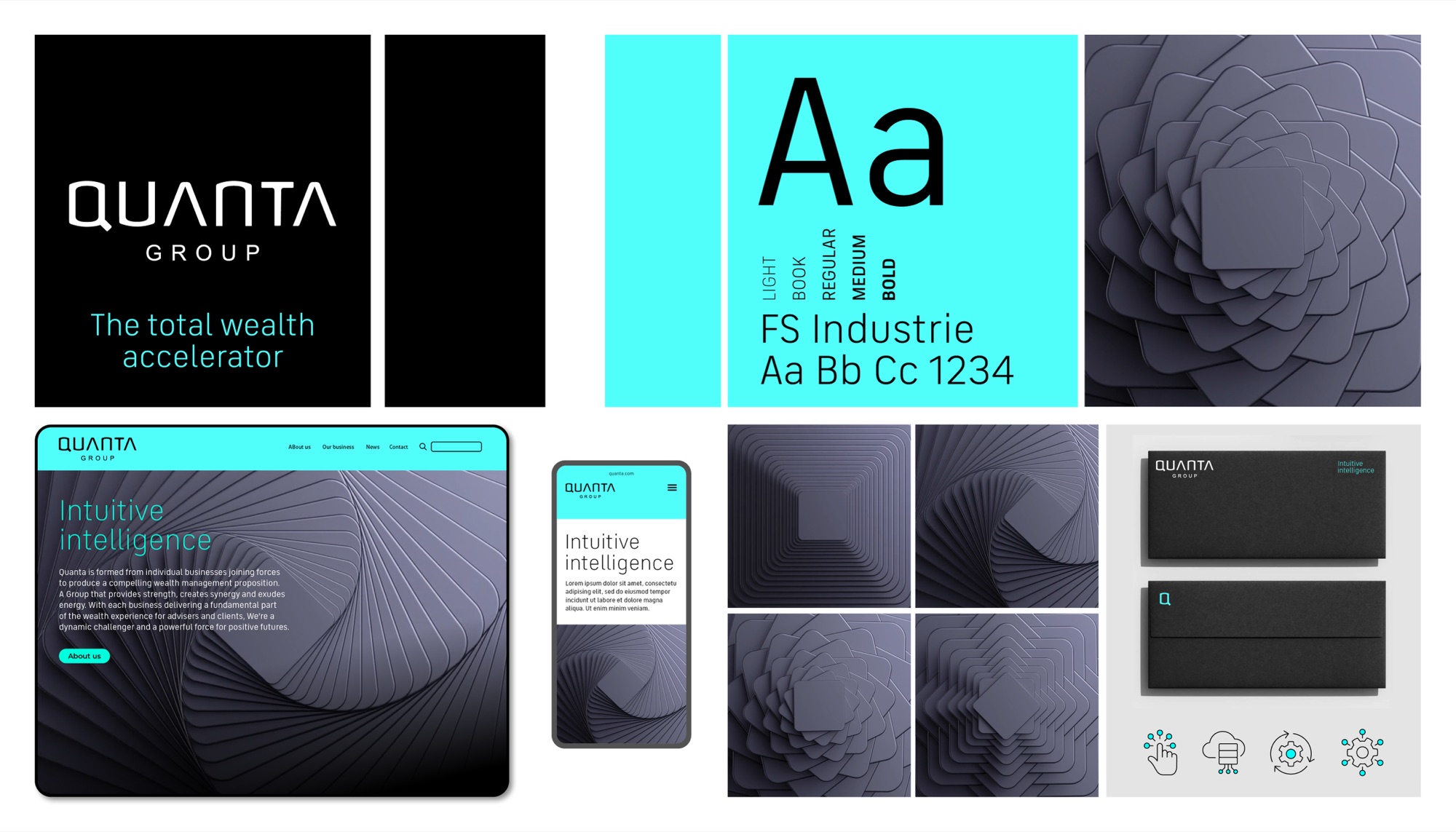 Quanta Group brand summary board: the wordmark in white on black with the line ‘The total wealth accelerator’, the cyan and slate palette, FS Industrie typography in five weights, layered rotating square artwork, the ‘Intuitive intelligence’ desktop and mobile site, and black stationery with cyan icon set